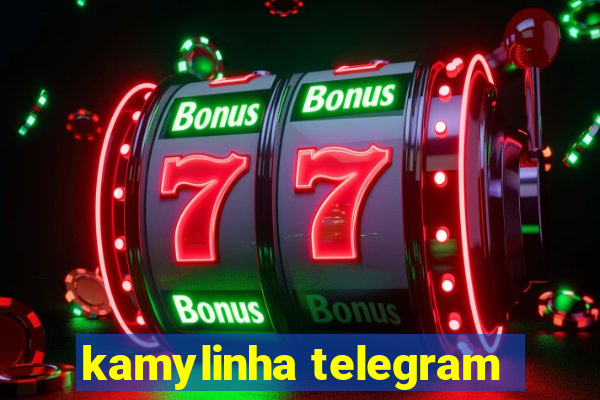 kamylinha telegram